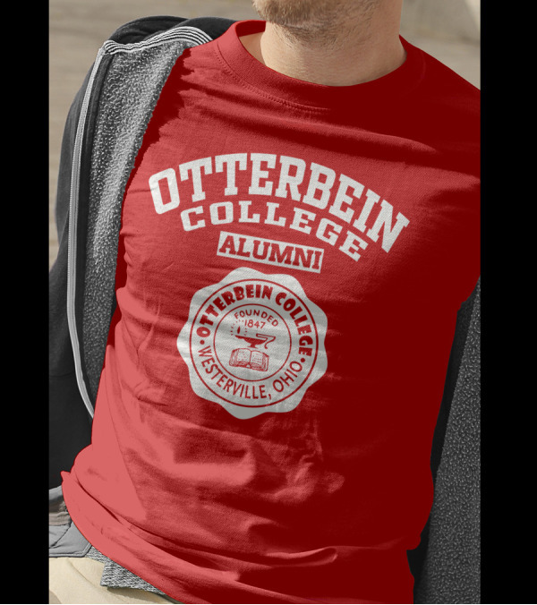 Otterbein College Alumni Founded 1847 Westerville Ohio T-Shirt