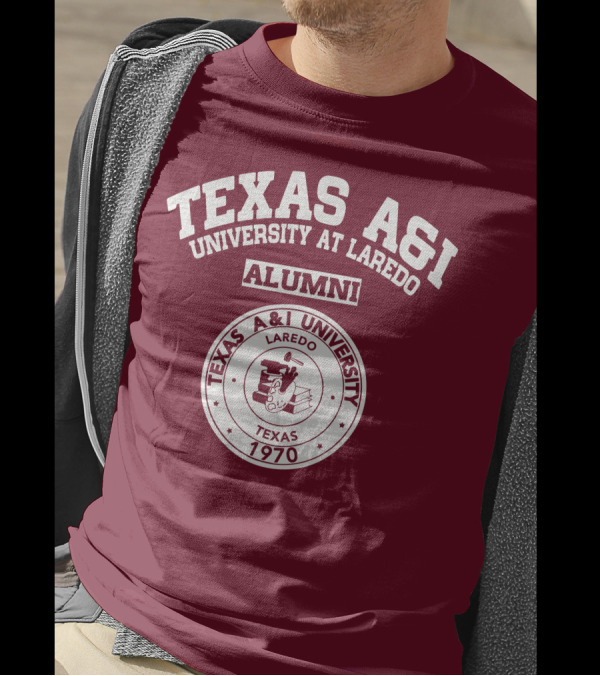 Texas A&I University At Laredo Alumni 1970 T-Shirt