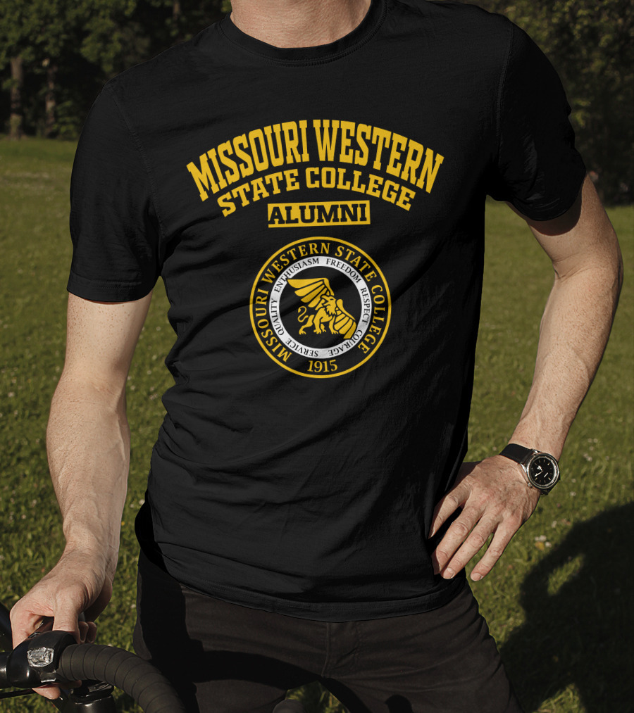 Missouri Western State College Alumni 1915 Enthusiasm Freedom Courage Respect Service Quality T-Shirt