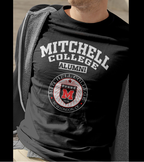 Mitchell College Alumni Proud M 1938 New London CT T-Shirt