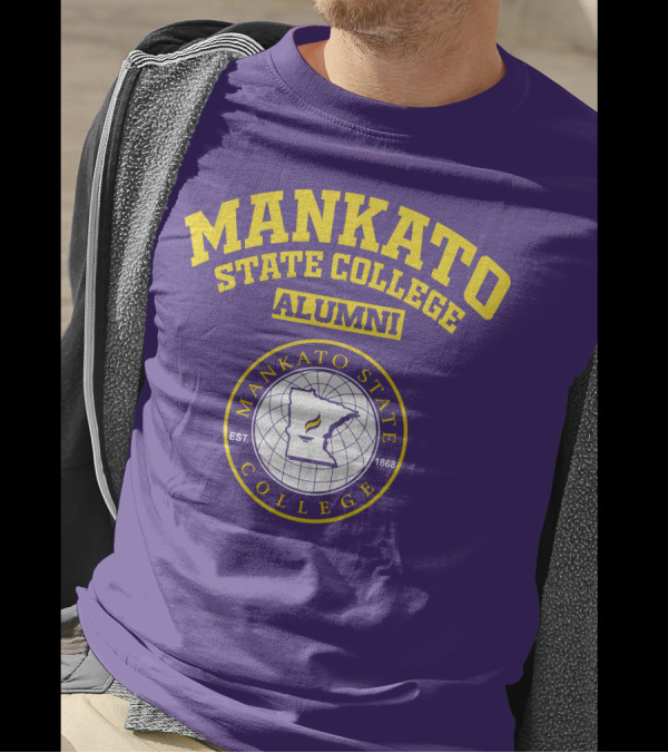 Mankato State College Alumni Est. 1868 T-Shirt