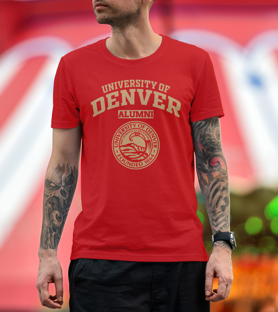 University of Denver Alumni Pro Scientia et Religione Founded 1864 T-Shirt