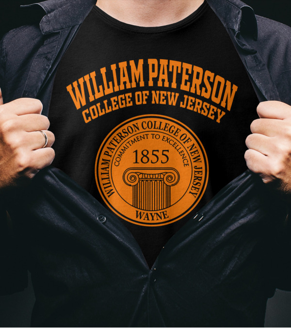 WILLIAM PATERSON COLLEGE OF NEW JERSEY 1855 WAYNE COMMITMENT TO EXCELLENCE T-Shirt