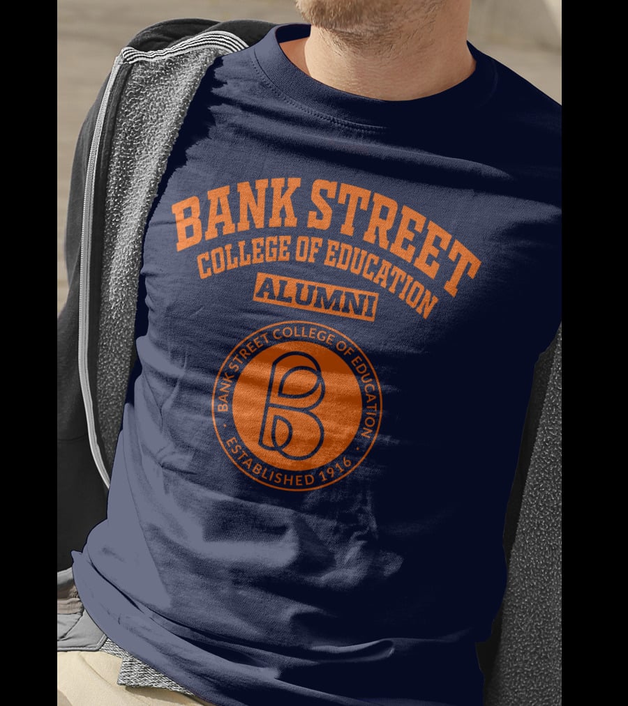 Bank Street College Of Education Alumni Established 1916 T-Shirt