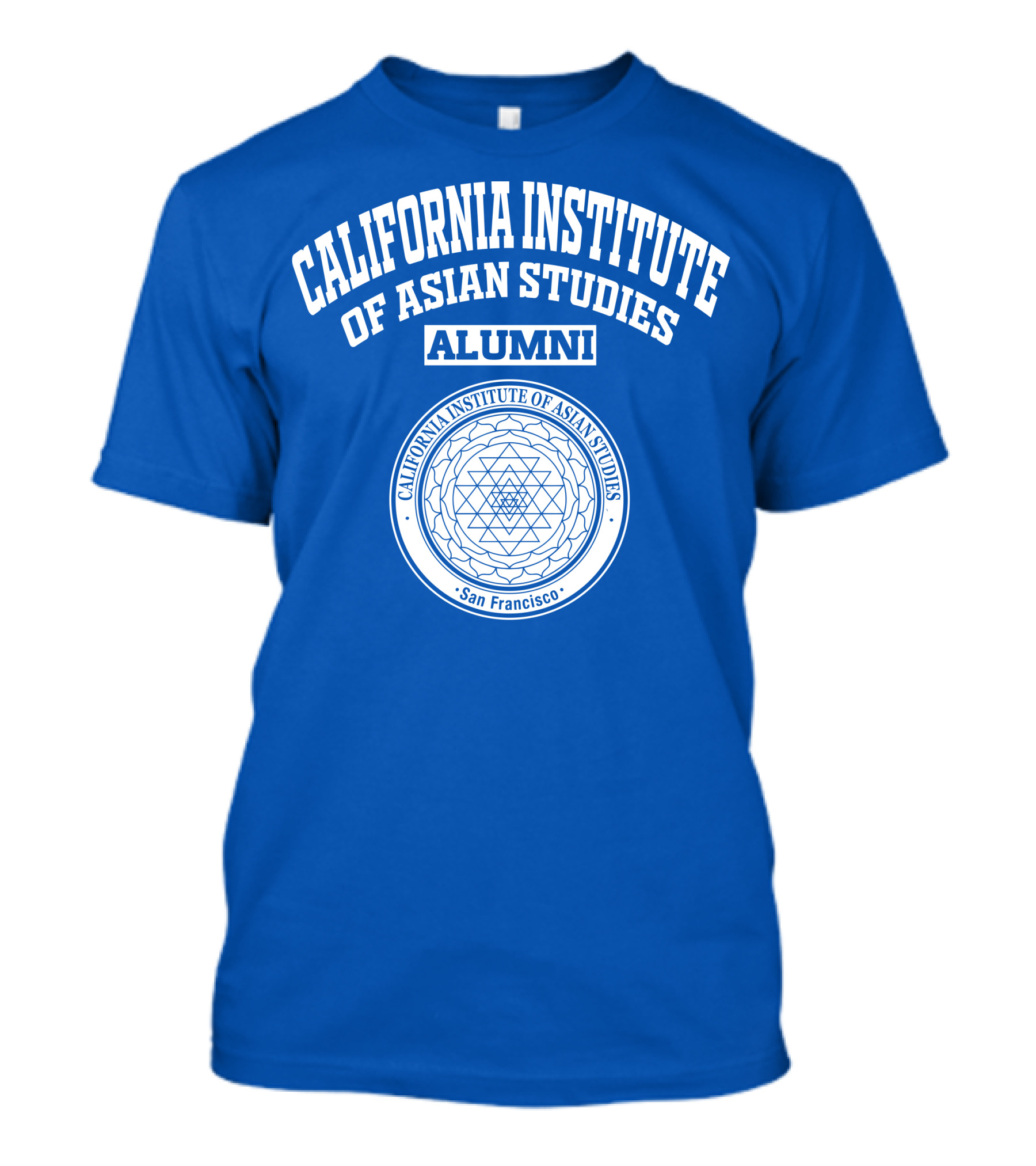 California Institute Of Asian Studies Alumni San Francisco T-Shirt