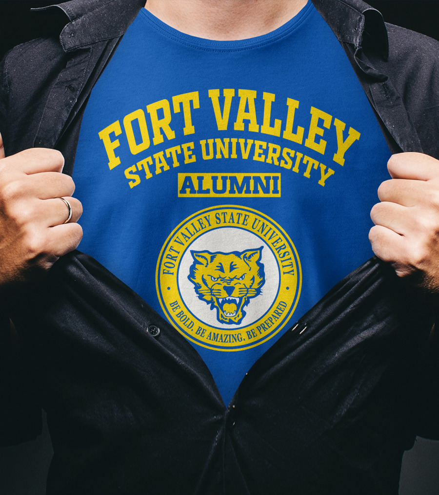 Fort Valley State University Alumni Be Bold Be Amazing Be Prepared T-Shirt