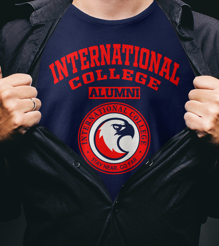 International College Alumni Stay Near Go Far T-Shirt