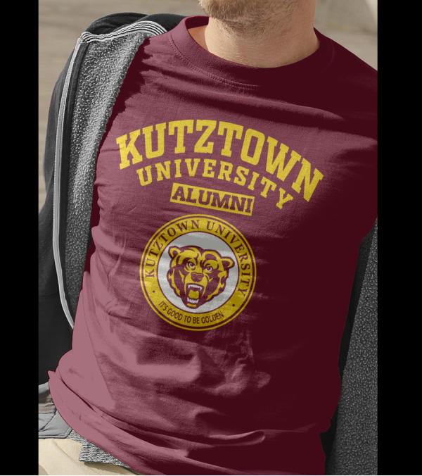 Kutztown University Alumni Bear It's Good To Be Golden T-Shirt