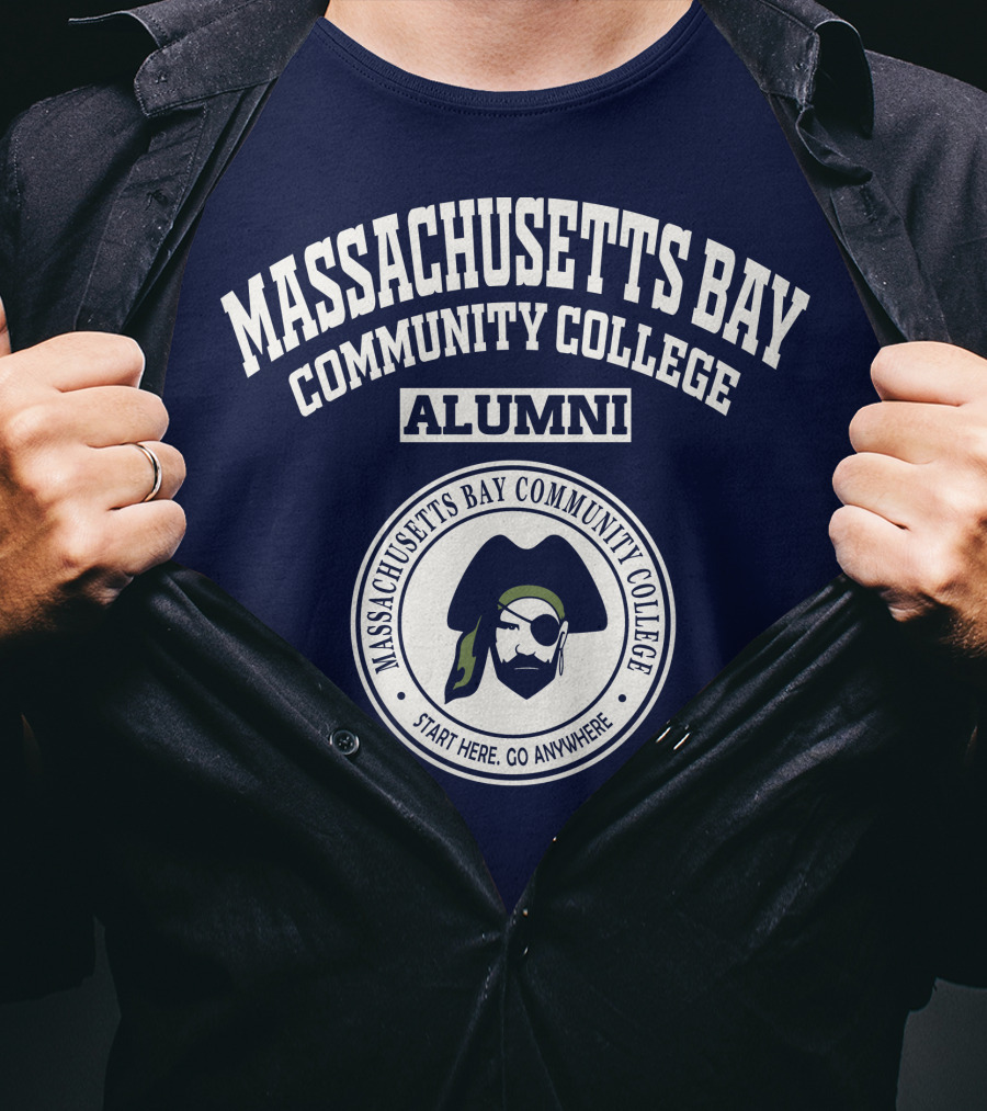 Massachusetts Bay Community College Alumni Start Here Go Anywhere T-Shirt