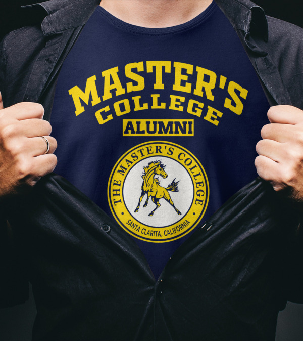 Master's College Alumni The Master's College Santa Clarita California T-Shirt