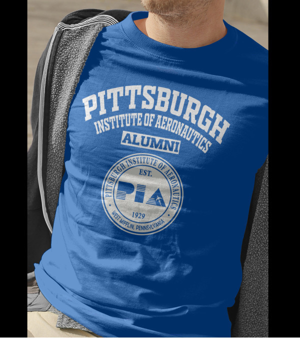 Pittsburgh Institute Of Aeronautics Alumni PIA Est. 1929 West Mifflin Pennsylvania T-Shirt