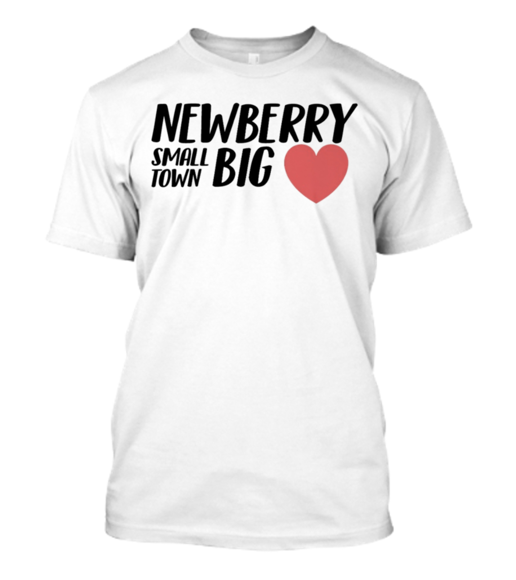 Newberry Small Town Big Heart T-Shirt
