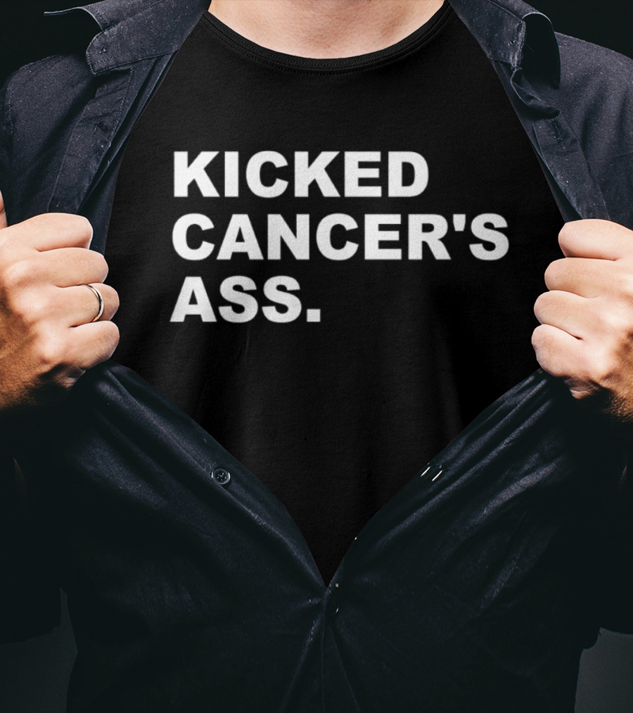 Kicked Cancer's Ass T-Shirt