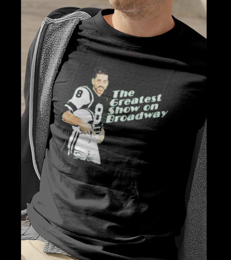 The Greatest Show On Broadway Football Icon With Number 8 Jersey T-Shirt