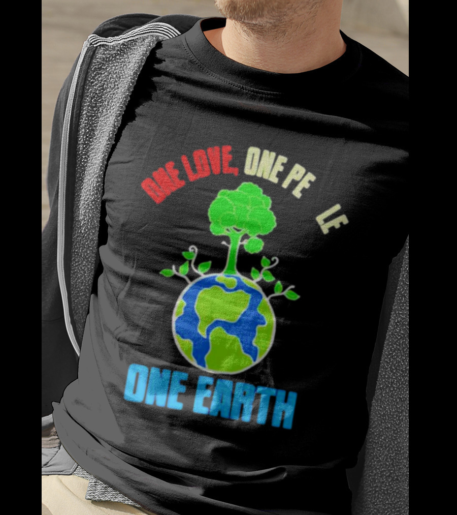 One Love One People One Earth Green Tree Globe Earth Day T-Shirt
