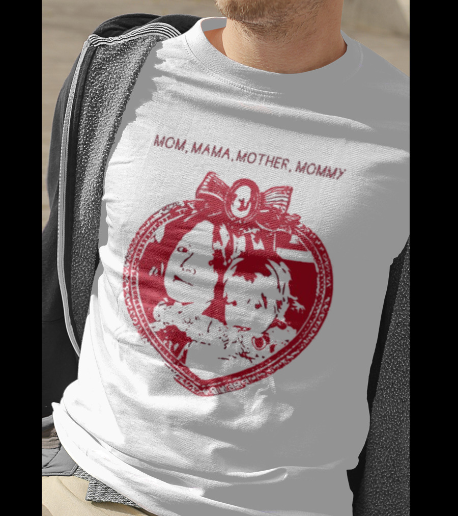 MOM MAMA MOTHER MOMMY Heart T-Shirt