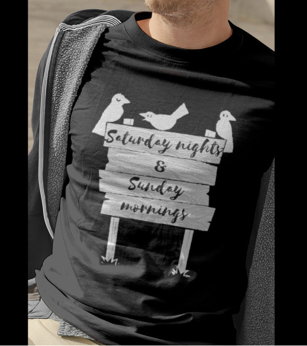 Saturday Nights And Sunday Mornings Counting Crows Band Birds Sign T-Shirt