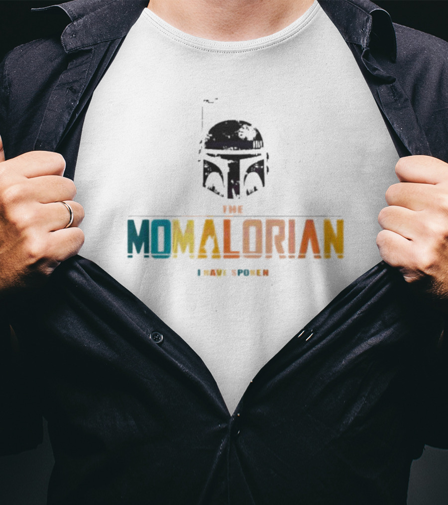 The Momalorian I Have Spoken Star Wars Mother's Day T-Shirt