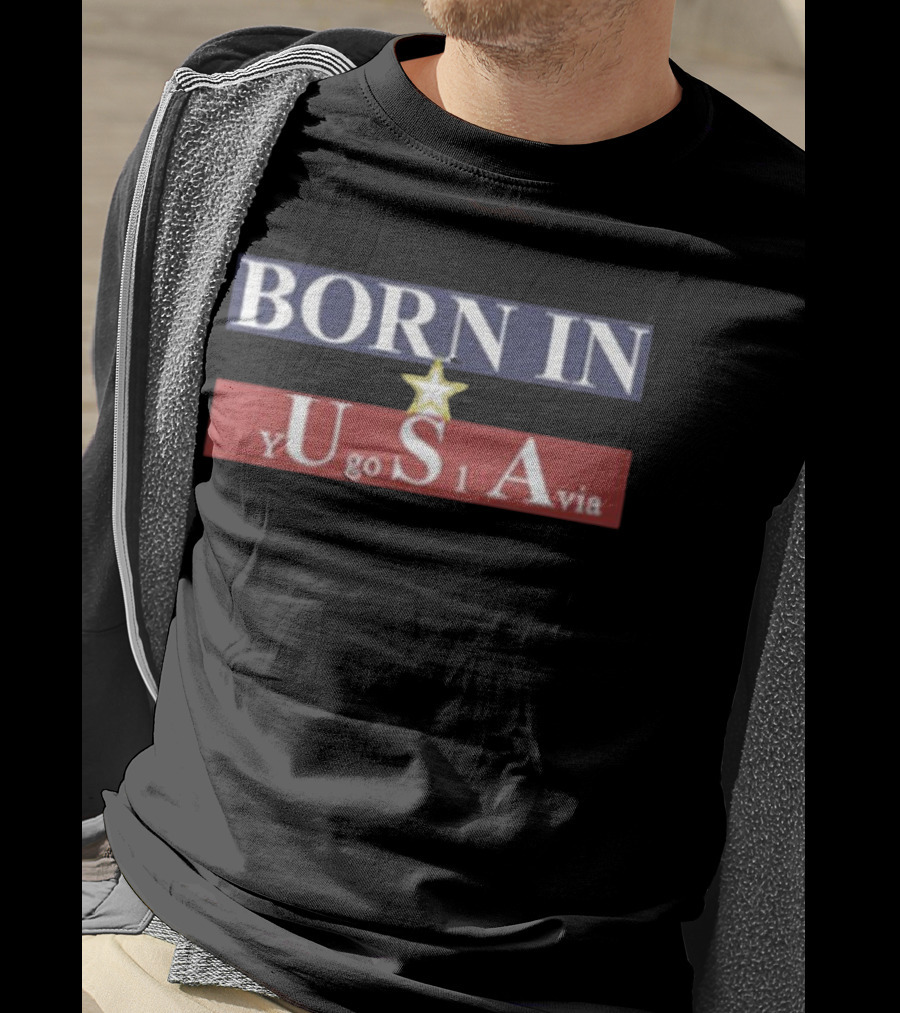 BORN IN USA YUgo1Avia T-Shirt