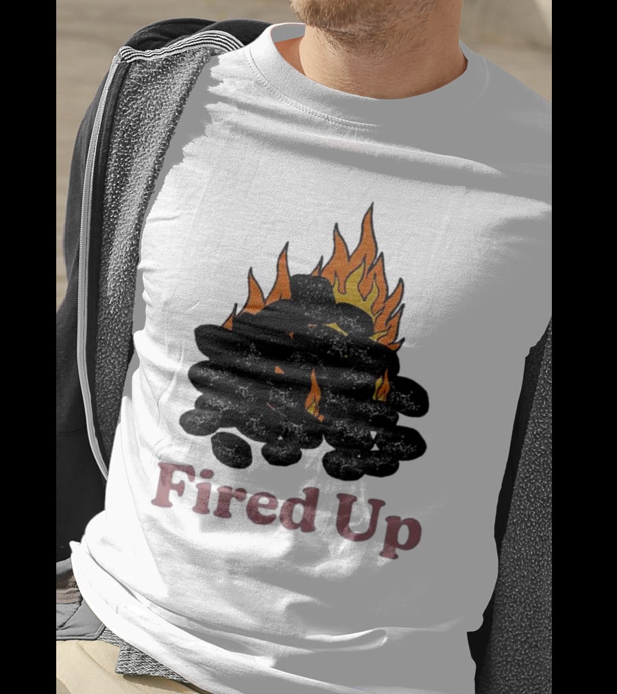Fired Up Burning Coals And Flames T-Shirt