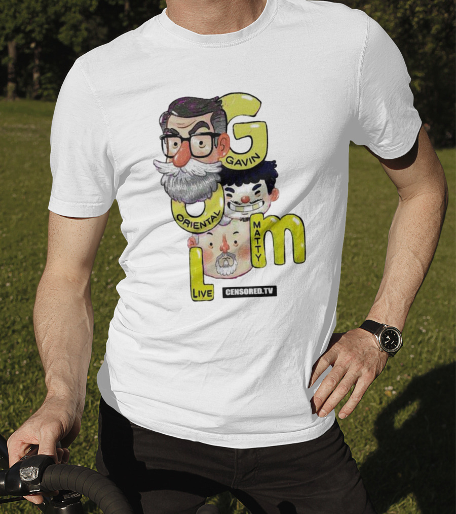 GOML Gavin Oriental Matty Live Censored TV T-Shirt