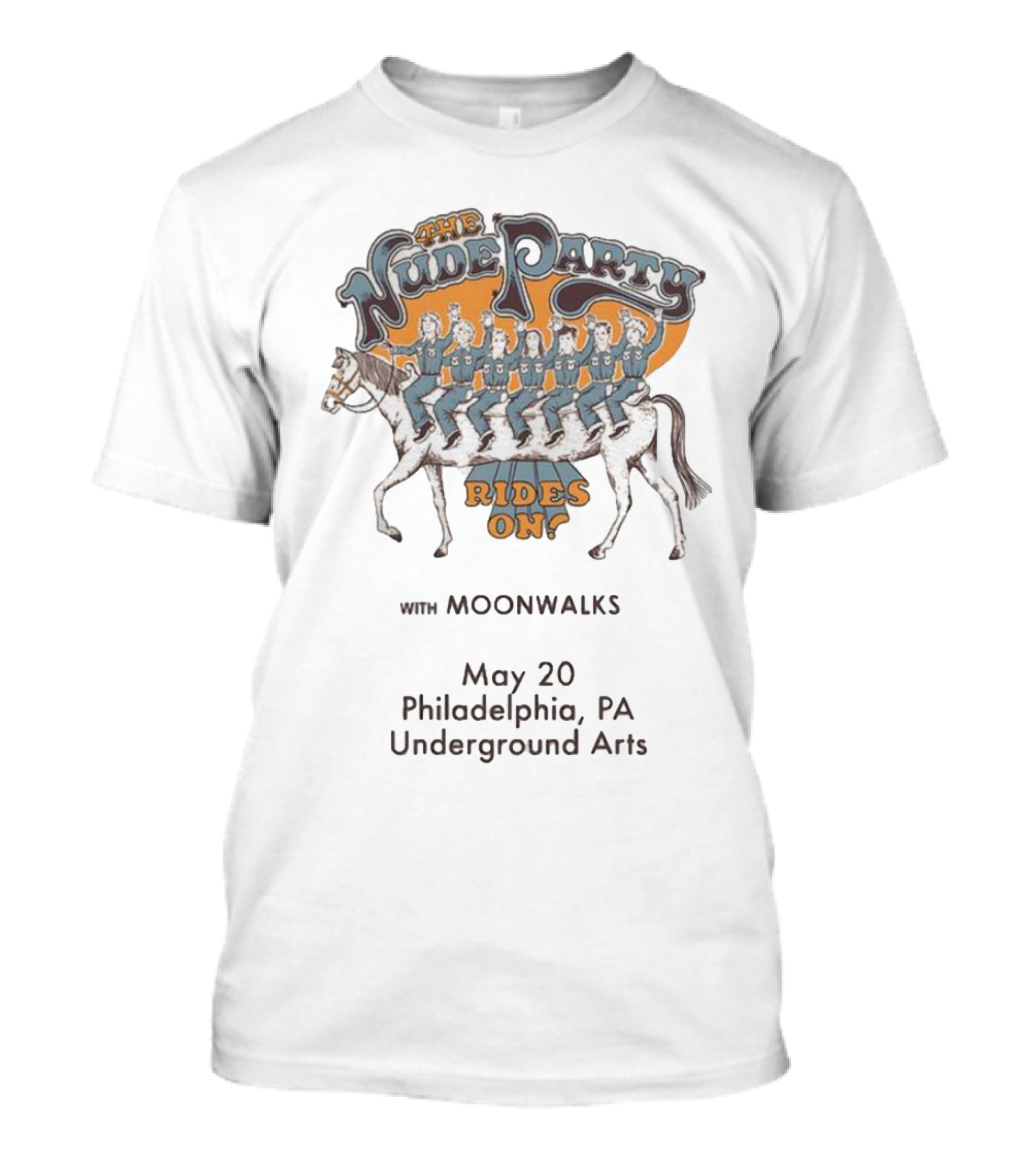 The Nude Party Rides On With Moonwalks May 20 Philadelphia PA Underground Arts T-Shirt