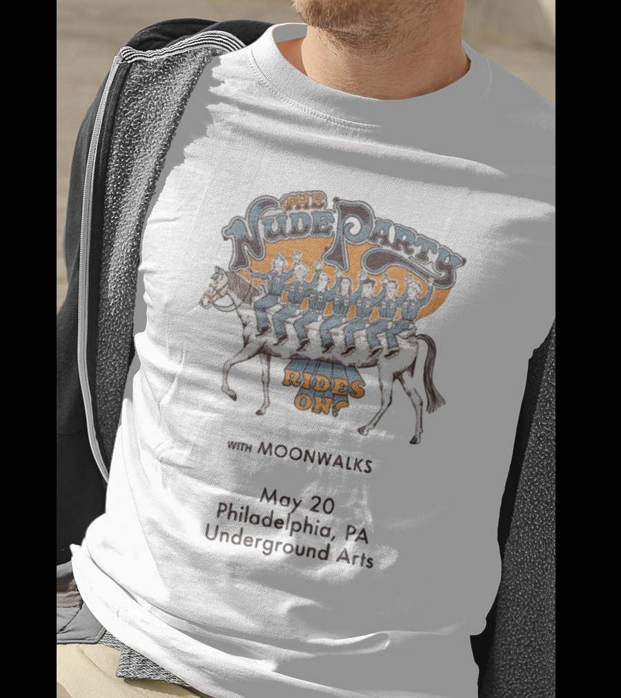 The Nude Party Rides On With Moonwalks May 20 Philadelphia PA Underground Arts T-Shirt