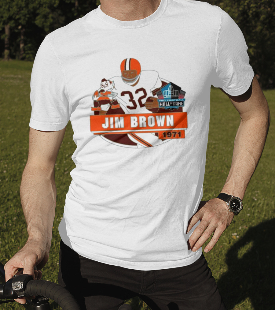 Jim Brown Pro Football Hall Of Fame 1971 Number 32 T-Shirt