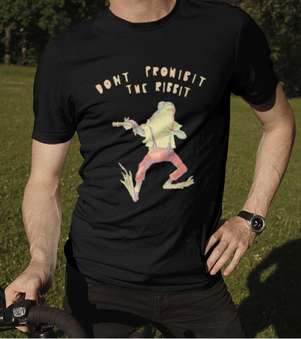 Don’t Prohibit The Ribbit Frog With Gun T-Shirt
