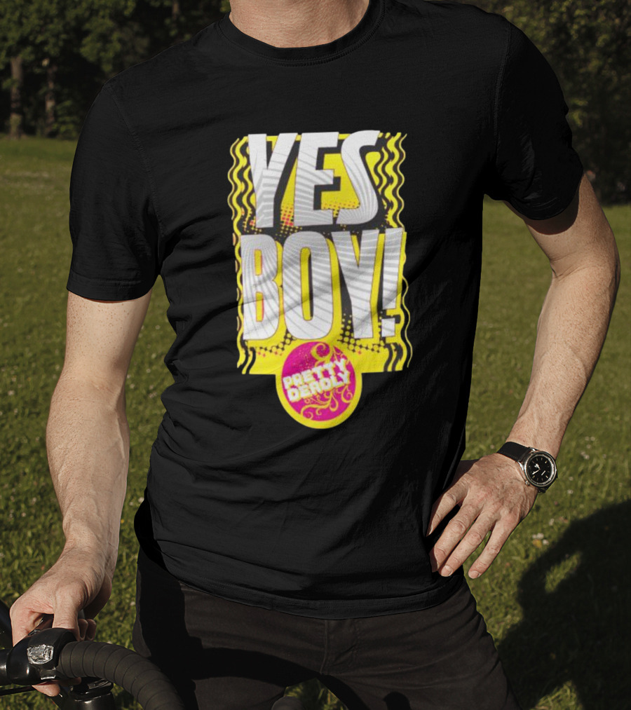 Yes Boy Pretty Deadly Neon Style Burst T-Shirt