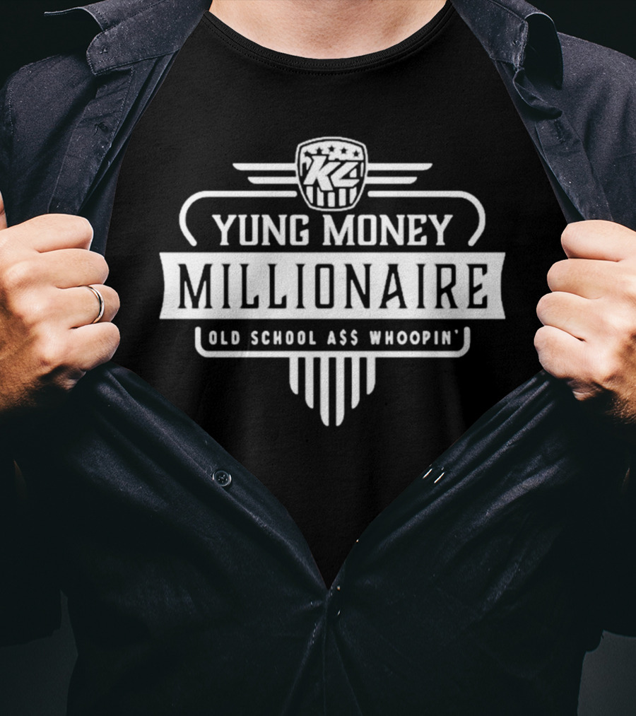 Yung Money Millionaire Old School A$$ Whoopin' KZ T-Shirt