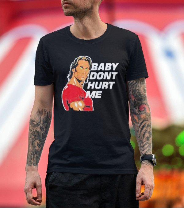 Premium T-Shirt: Baby Don’t Hurt Me Mike O’Hearn Meme Icon Cartoon T-Shirt Baby Don’t Hurt Me Mike O’Hearn Meme Icon Cartoon T-Shirt