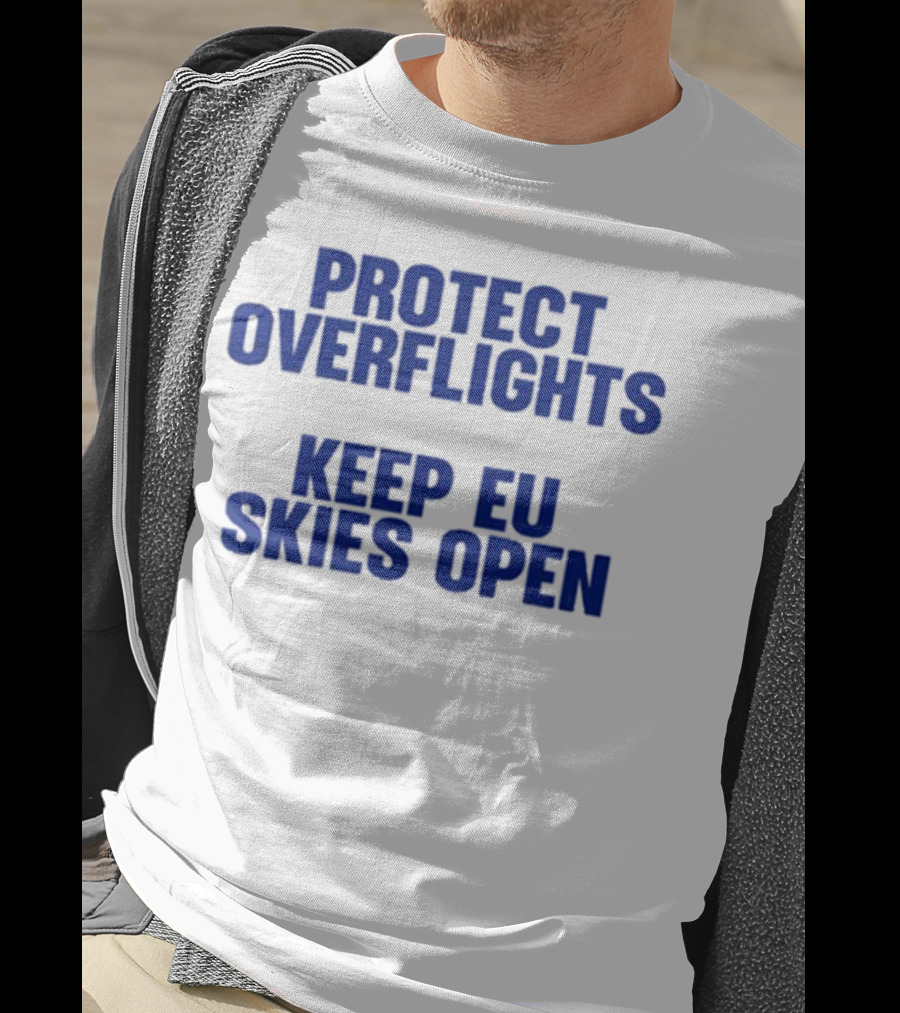 Protect Overflights Keep EU Skies Open Ryanair T-Shirt