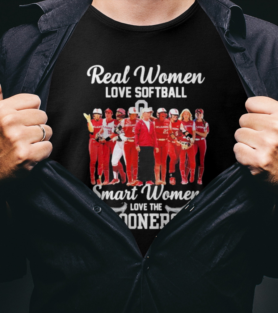 Real Women Love Softball Smart Women Love The Oklahoma Sooners T-Shirt