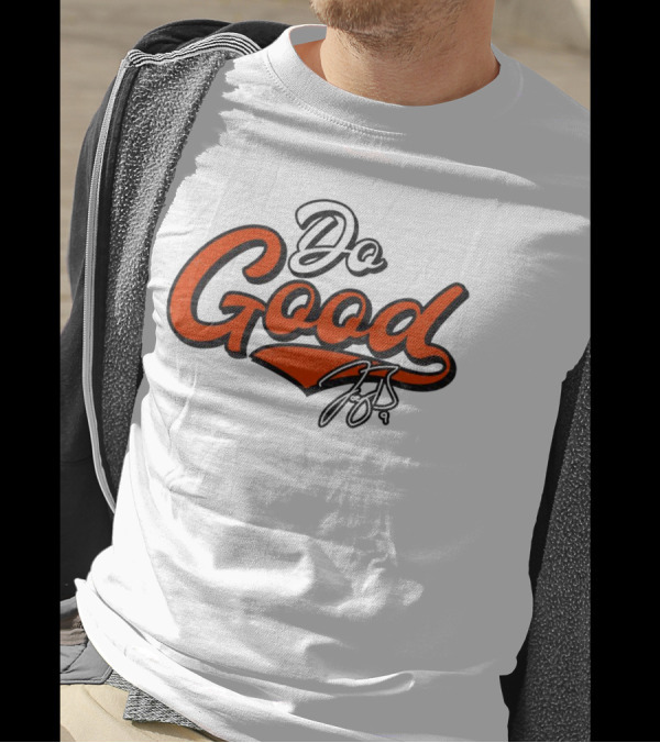 Do Good Script Ash Joe Burrow Foundation Bengals Spirit T-Shirt