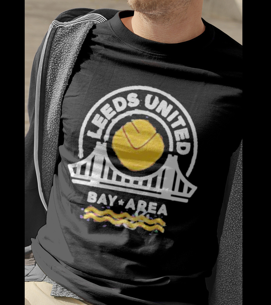 Leeds United Bay Area Lufc Bayarea Bridge T-Shirt