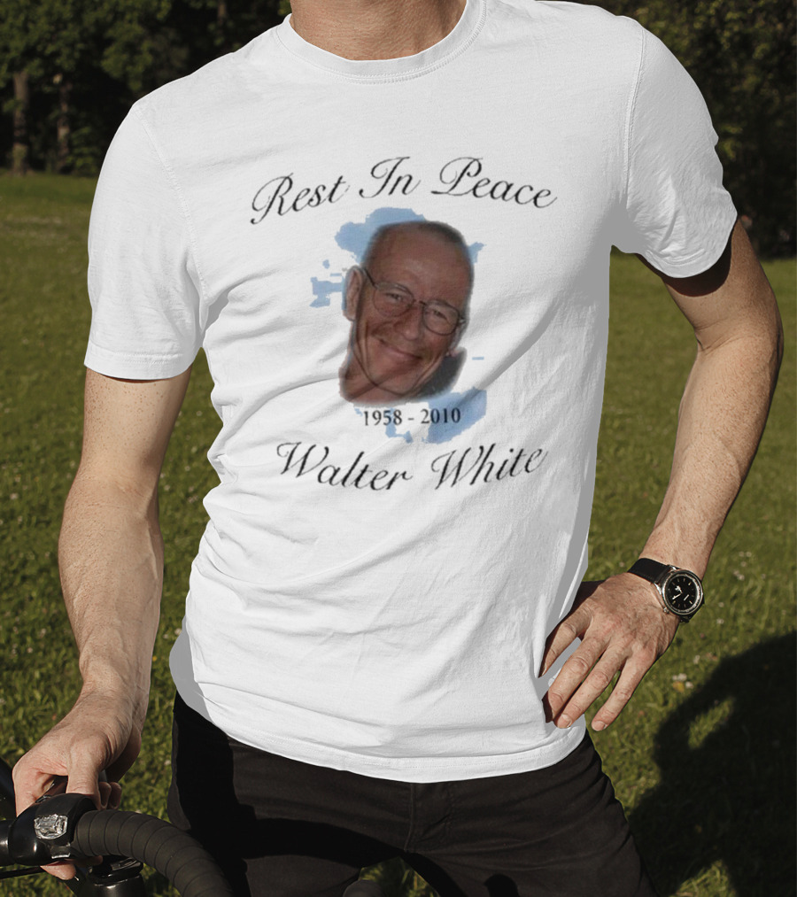 Rest In Peace Walter White 1958-2010 T-Shirt