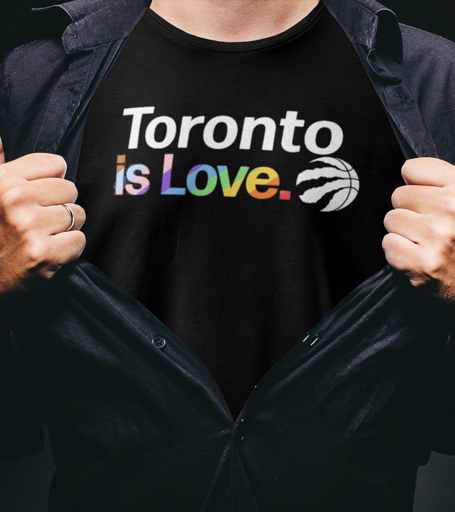 Toronto Is Love City Pride Raptors Basketball T-Shirt