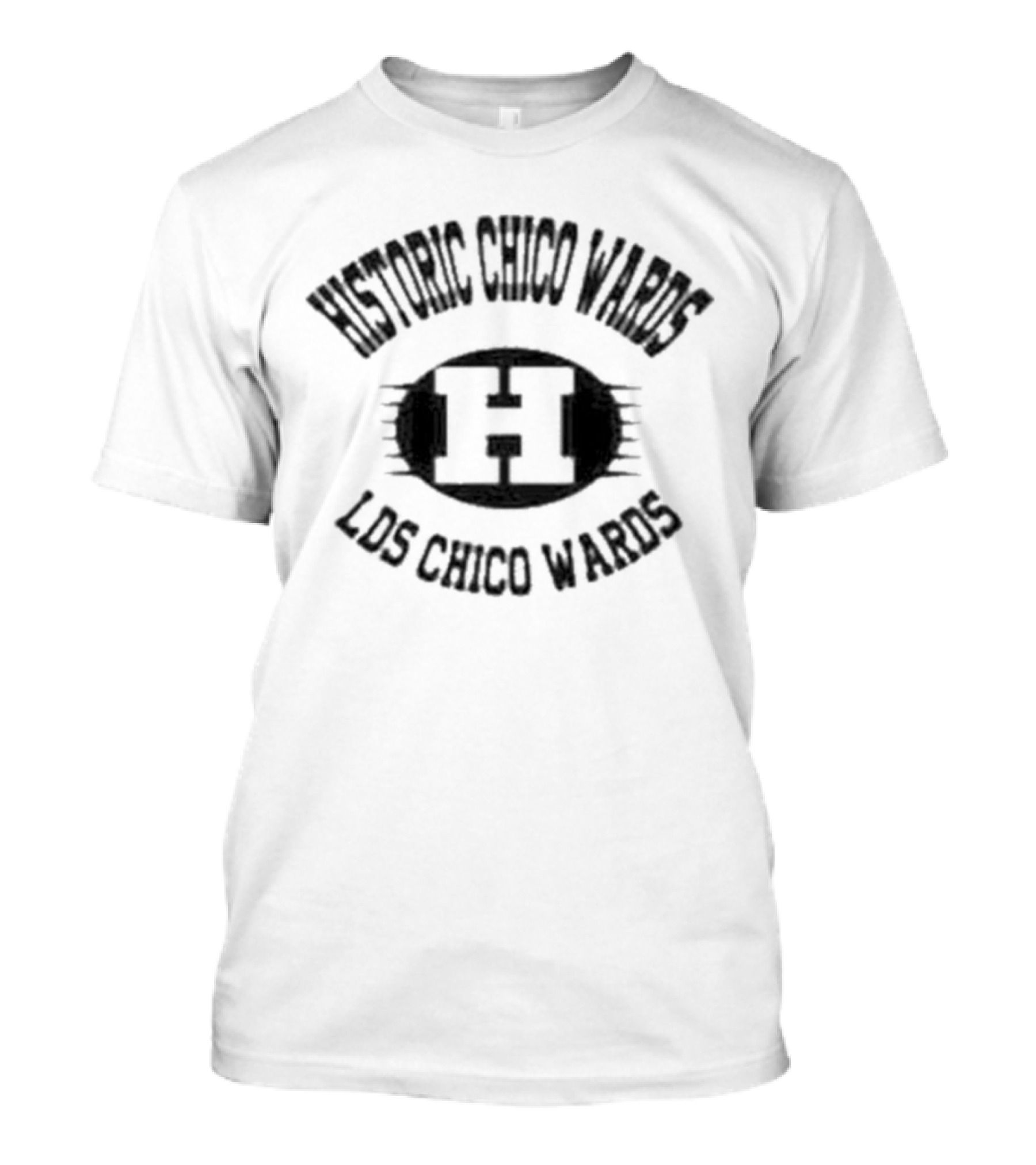 Historic Chico Wards H Logo LDS Chico Wards T-Shirt