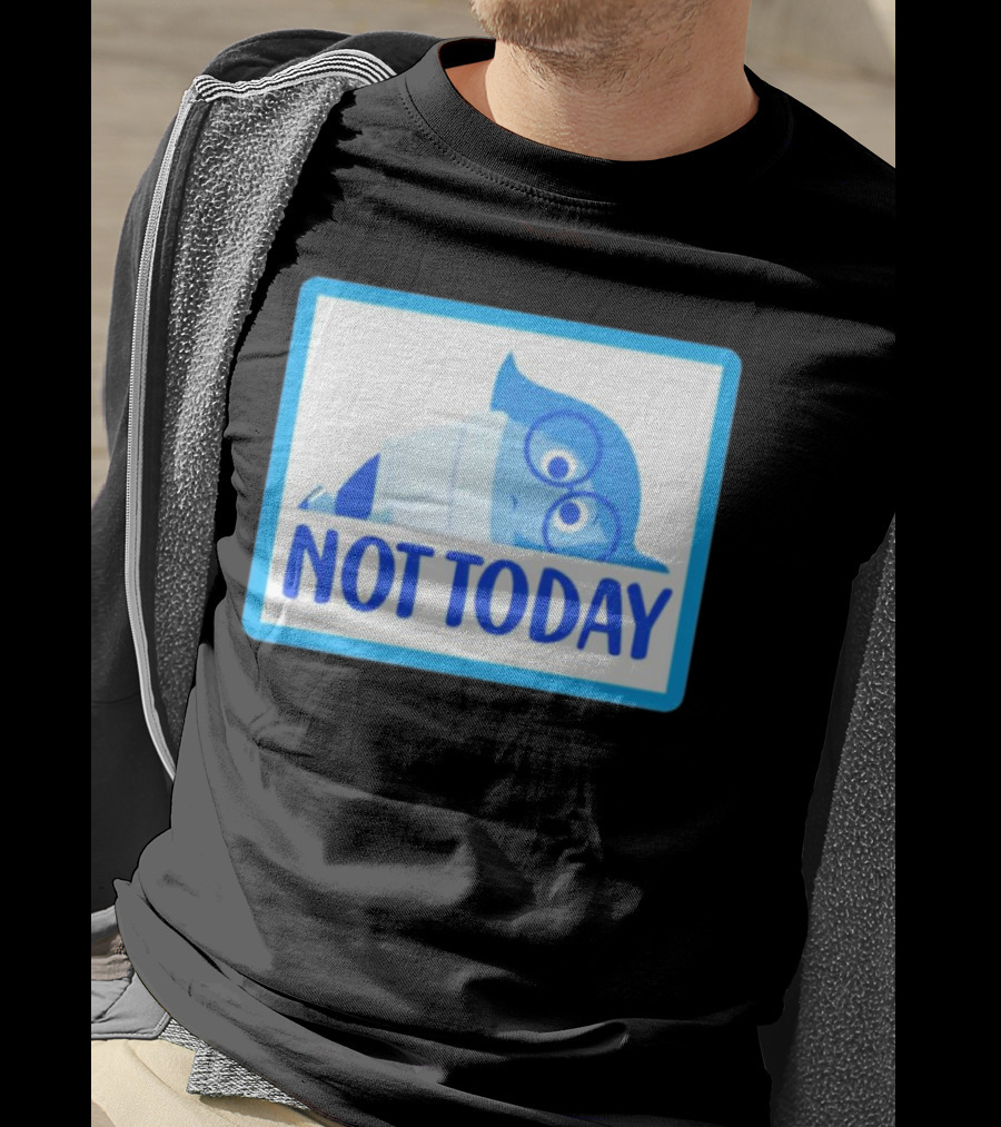 Not Today Sadness Character Blue Glasses Image T-Shirt