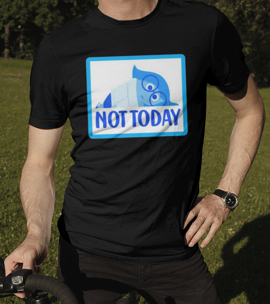 Not Today Sadness Character Blue Glasses Image T-Shirt