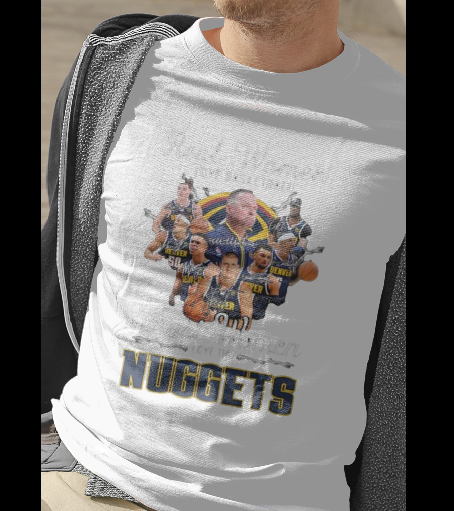 Real Women Love Basketball Smart Women Love The Denver Nuggets Signatures T-Shirt