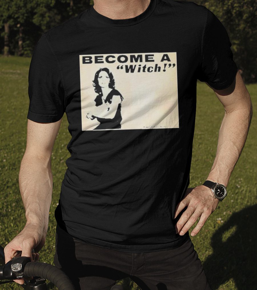 Become A Witch Letícia Freedom From Worry T-Shirt