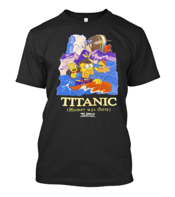 The Simpsons Titanic Homer Was There Matt Groening Ocean Scene T-Shirt