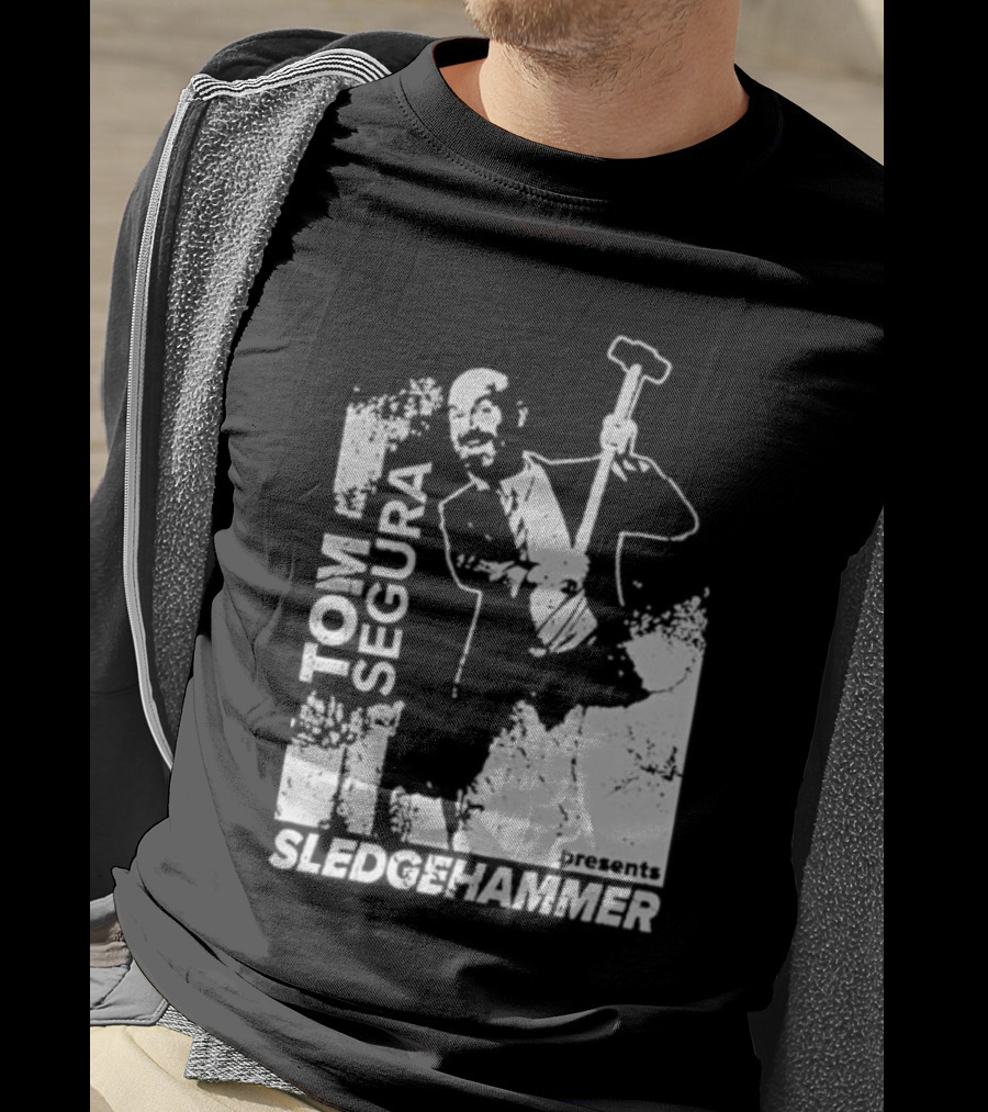 Tom Segura Presents Sledgehammer T-Shirt