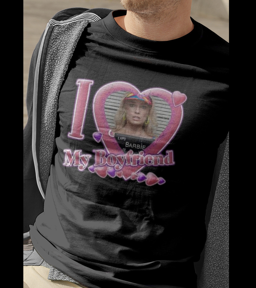 I Love My Boyfriend Barbie Mugshot Heart Frame Margot Robbie T-Shirt