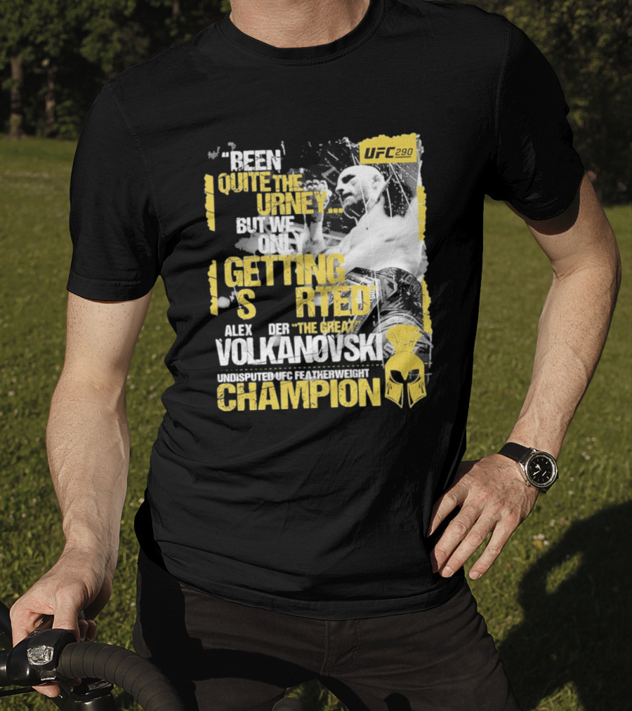 Alex The Great Volkanovski UFC 290 Undisputed Featherweight Champion T-Shirt
