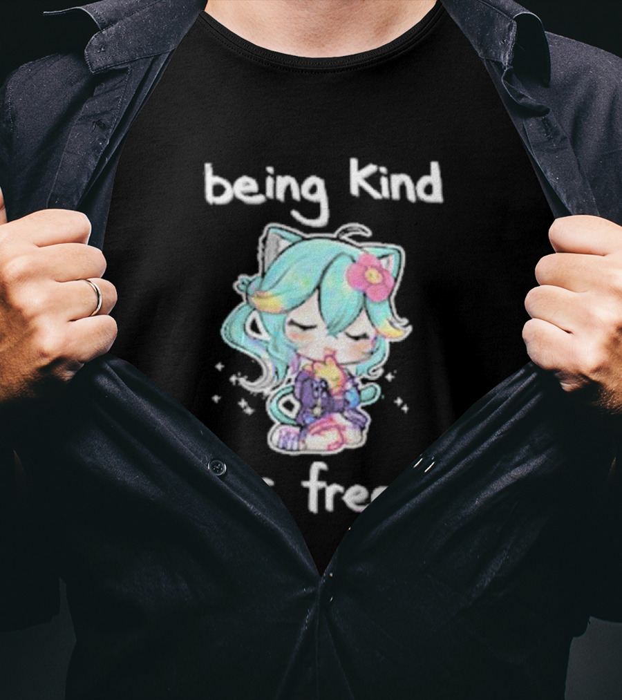 Being Kind Is Free Cute Anime Character Rosedoodles T-Shirt