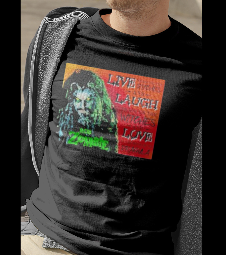 Rob Zombie Dragula Live Laugh Love Ditches Witches T-Shirt