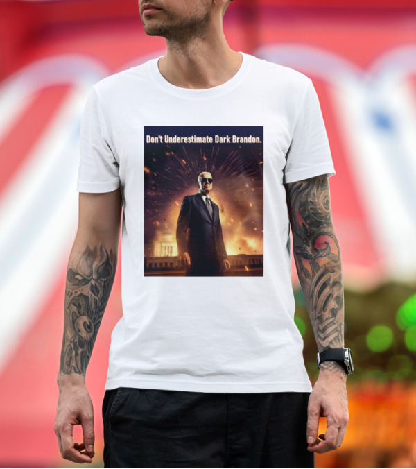Premium T-Shirt: Don’t Underestimate Dark Brandon Explosive Power in Suit with Capitol Background T-Shirt Don’t Underestimate Dark Brandon Explosive Power in Suit with Capitol Background T-Shirt